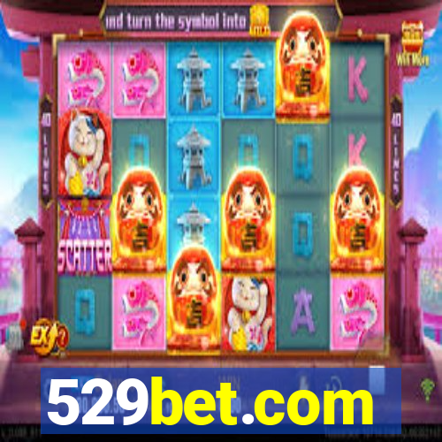 529bet.com