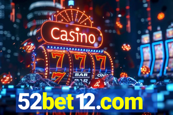 52bet12.com