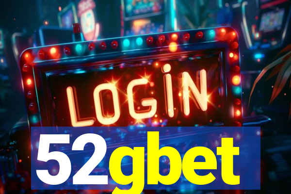 52gbet