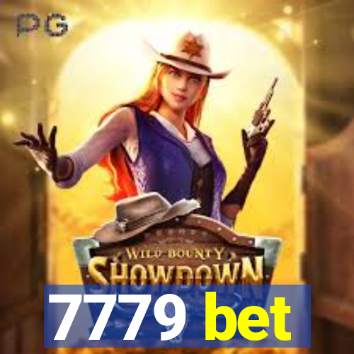 7779 bet