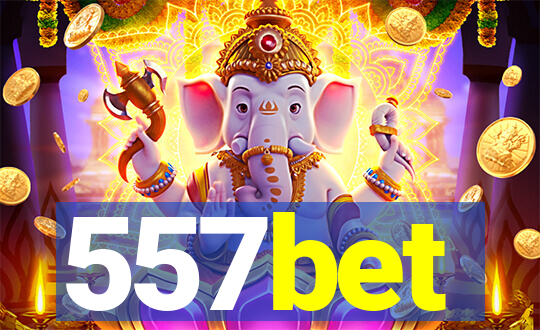 557bet