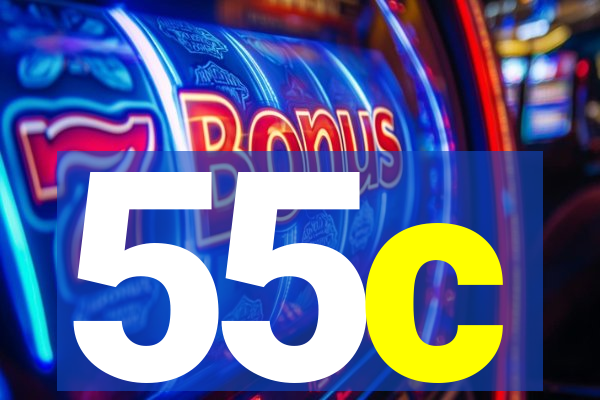 55c