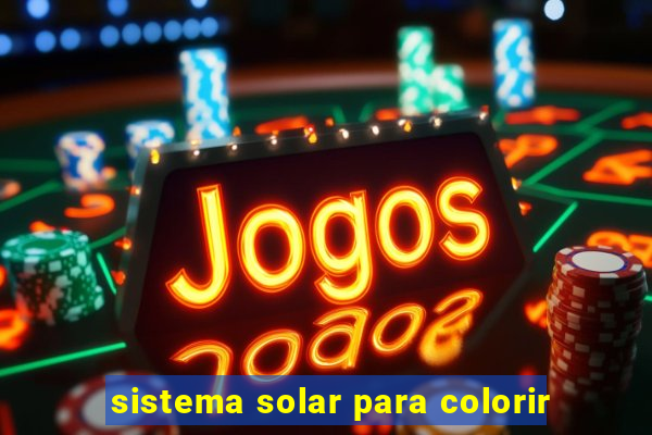 sistema solar para colorir