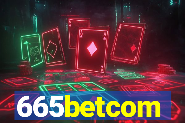 665betcom