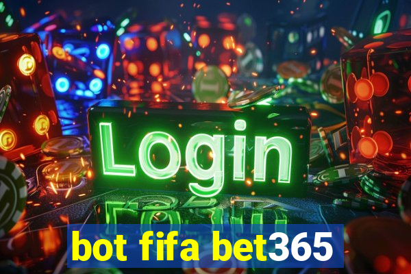 bot fifa bet365