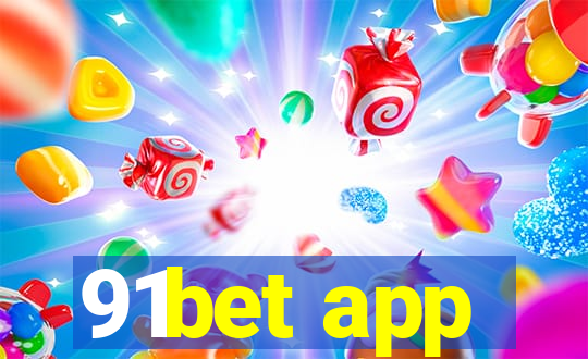 91bet app