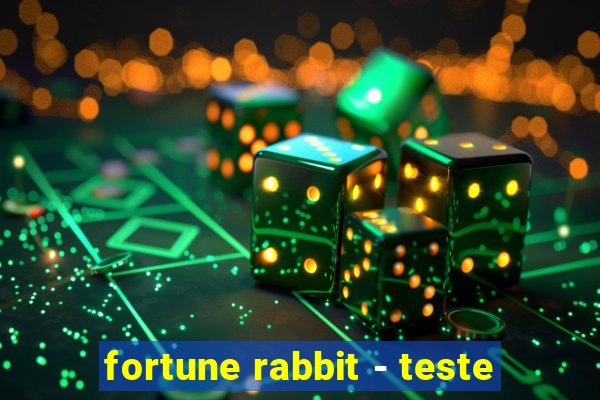 fortune rabbit - teste