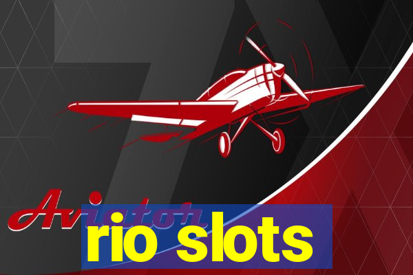 rio slots