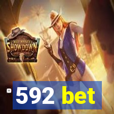 592 bet