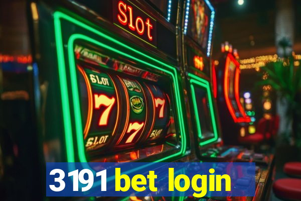 3191 bet login