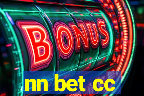 nn bet cc