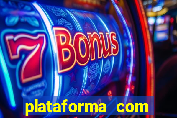 plataforma com deposito minimo de 5 reais