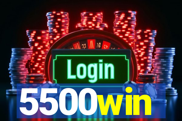 5500win