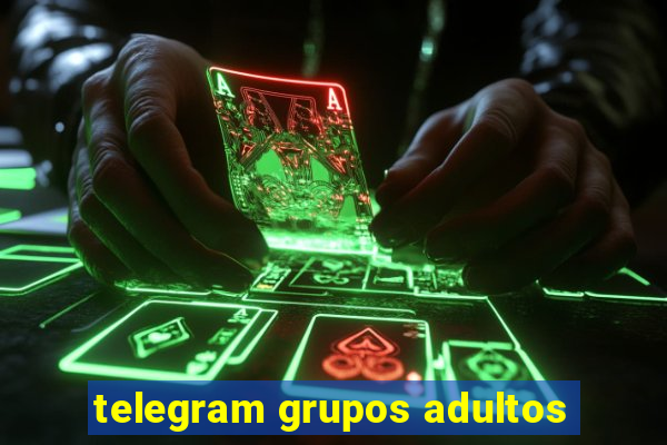 telegram grupos adultos