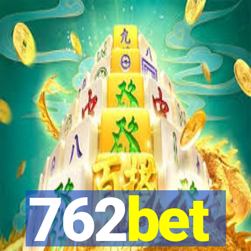 762bet