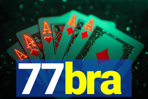 77bra