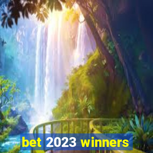 bet 2023 winners