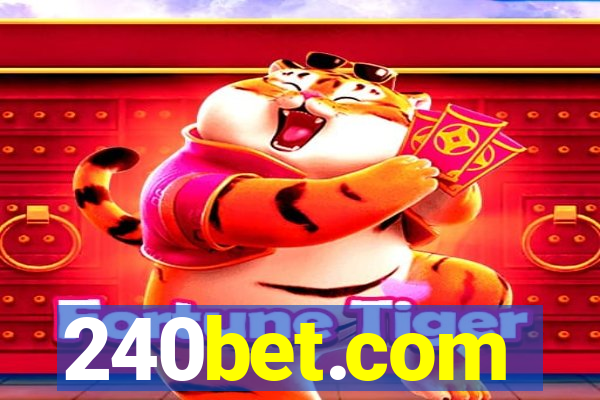 240bet.com