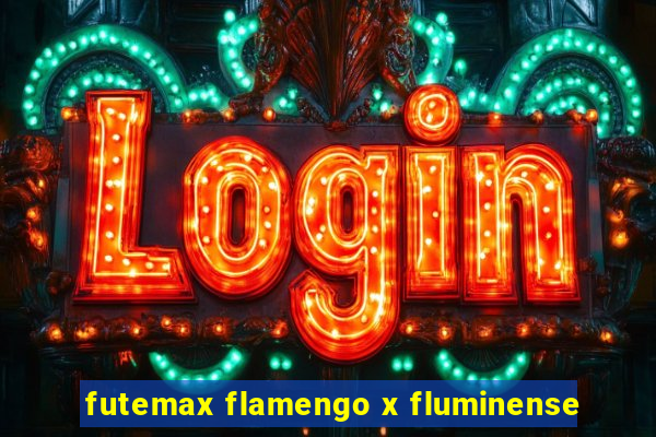 futemax flamengo x fluminense