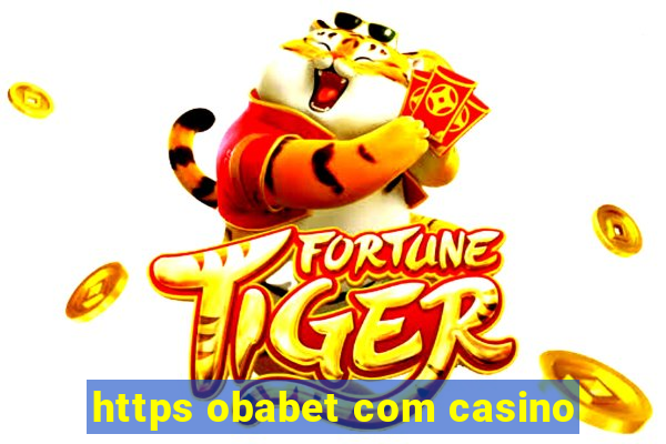 https obabet com casino