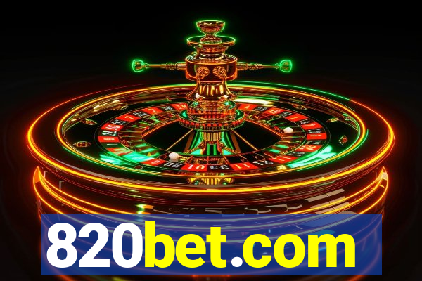 820bet.com