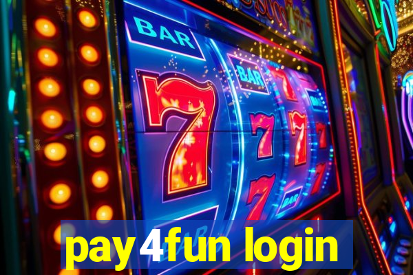 pay4fun login