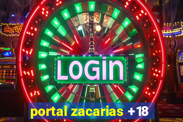 portal zacarias +18