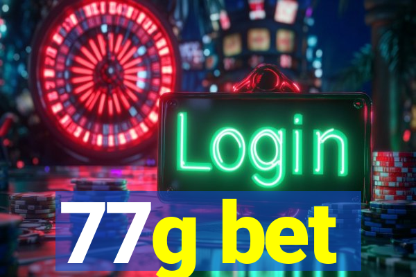 77g bet