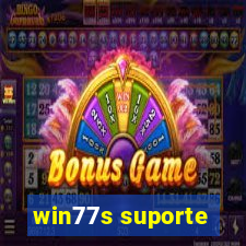 win77s suporte