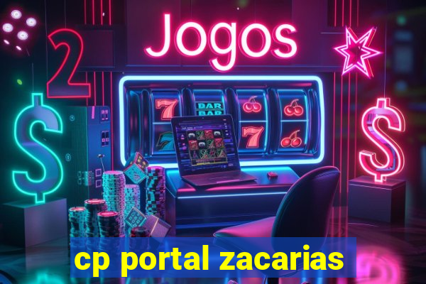 cp portal zacarias