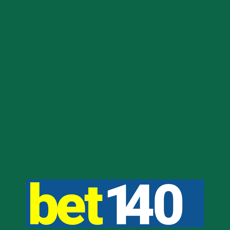 bet140