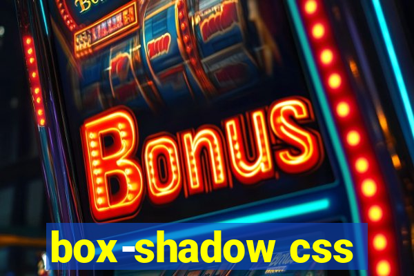 box-shadow css