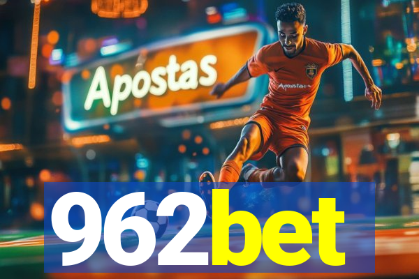 962bet