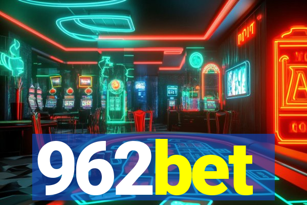 962bet