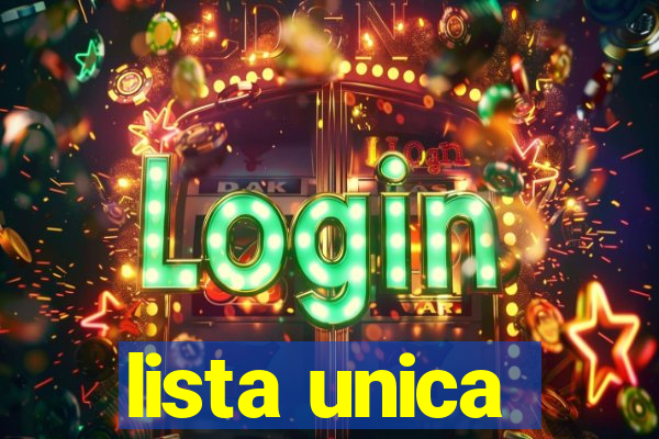 lista unica