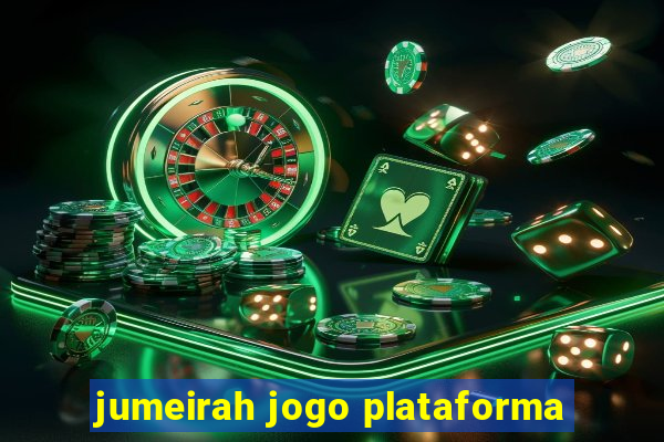 jumeirah jogo plataforma