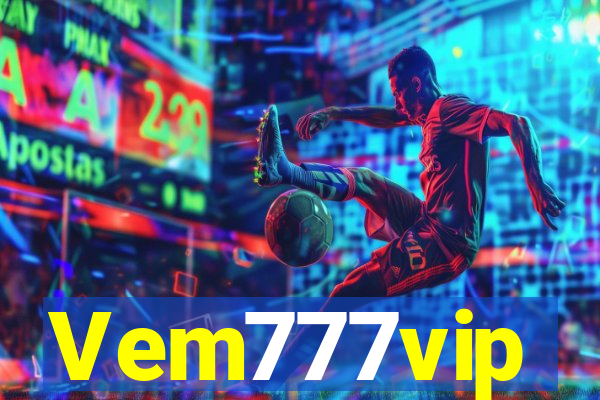 Vem777vip