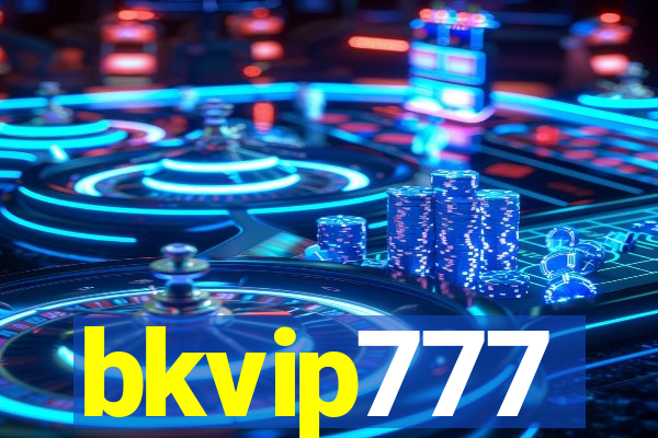 bkvip777