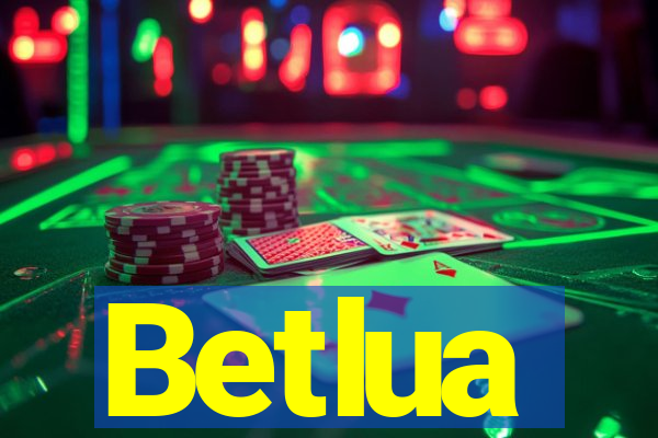 Betlua