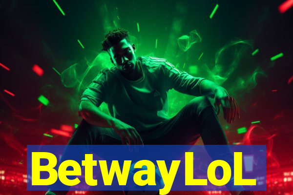 BetwayLoL