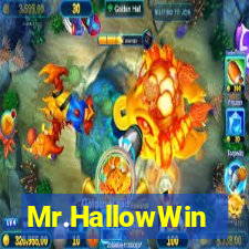 Mr.HallowWin