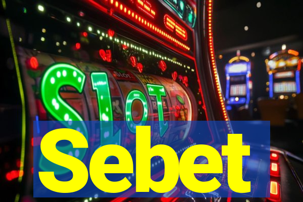 Sebet