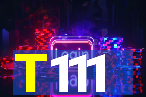 T111