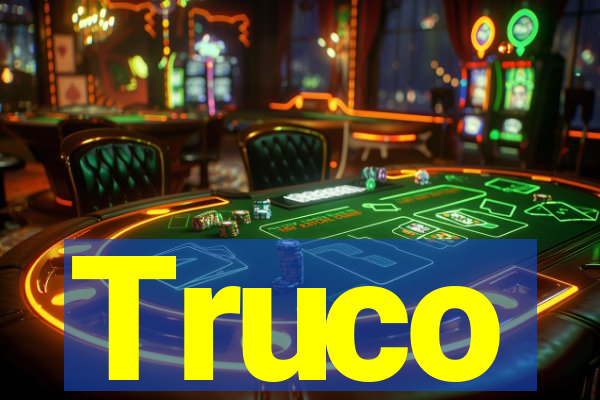 Truco