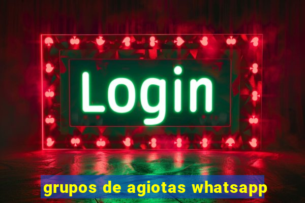 grupos de agiotas whatsapp