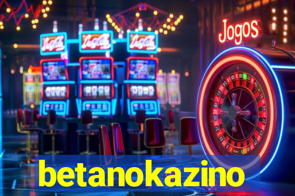 betanokazino