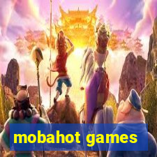 mobahot games