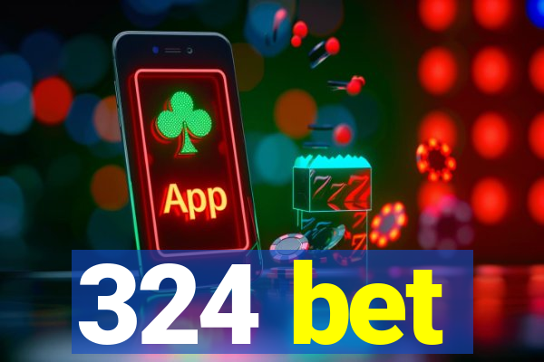 324 bet