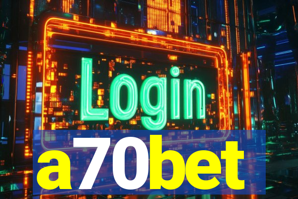 a70bet