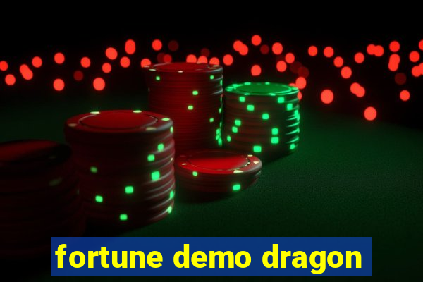 fortune demo dragon